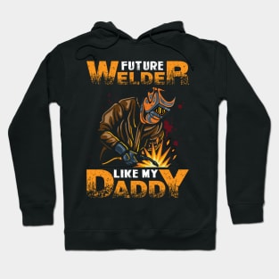 Future welder Hoodie